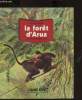 LA FORET D'ARUA. ADRIENNE NICOLE
