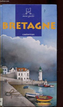 Mon guide Bretagne. Brigitte Copin