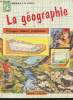 La géographie - Initiation à la science. Dougal Dixon - Carlier Françoise