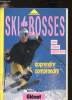 Ski de Bosses. Adgar Grospiron