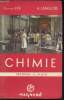 Chimie - Seconde C; M et M' - Programme de 1957 - N°22A -. Eve Georges  - Langlois