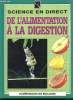 De l'alimentation à la digestion. Hemsley William - Morzac Louis