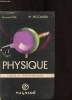 Physique - Classe de mathématiques n°10B.. Eve Georges - Peschard