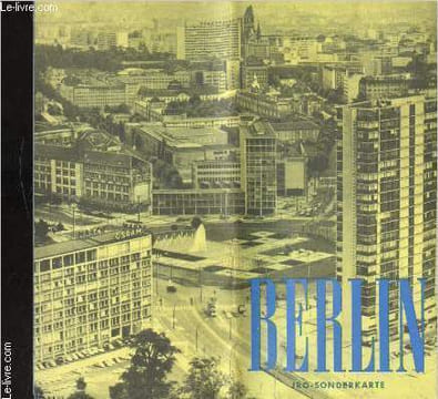 1 carte spéciale de Berlin - Lignes de communications entre Berlin-Ouest et la République Fédérale / 1 carte de la division de Berlin.. Collectif