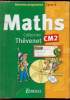 Maths - Collection Thévenet - CM 2 -. Collectif