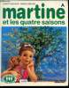 Martine et les quatre saisons. Delahaye Gilbert