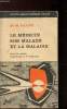 Le médecin son malade et la maladie. Dr M. Balint