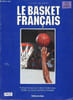 Le Basket Fran&ccedil;ais -. Brossard - guerineau - Le Corre - MAtigot