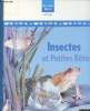 Insectes et petites bêtes. Llewellyn Claire