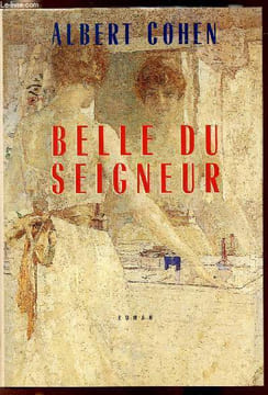 Belle du seigneur. Cohen Albert