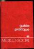 Guide pratique - Médico social. Selection du reader's Digest