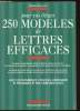 Pour vos litiges - 250 modèles de lettres efficaces. Delacourt Fréderic