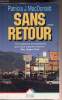 Sans retour. Patricia J. MacDonald