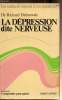 La dépression nerveuse. Dr Richard Dabrowski