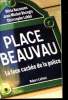 Place Beauvau - La face cachée de la police. Recasens - Décugis - Labbé