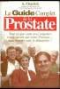 Le guide complet de la Prostate -. A. Charlish