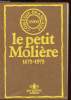 Le petit molière - 1673-1973 - Comédie Française. Collectif