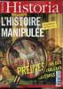 Historia - n°691 S - Juillet 2004 - Dossier spécial: L'histoire manipulée. Historia