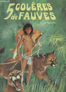 5 colères de Fauves