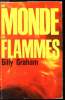 Un monde en Flammes. Graham Billy