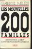 Les nouvelles 200 Familles - Les dynasties de l'argent du pouvoir financier et économique. Milesi Gabriel