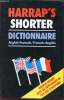 Shorter Frenche And English Dictonary. Harrap's