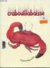 Crabouillabaisse. Christina Buley-Uribe