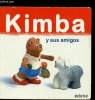 Kimba y sus amigos. Collectif