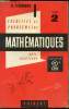 Mathématiques - Tome 2 - Classes de 2° -. A. Combes