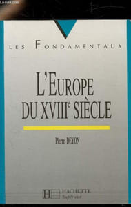 Les fondamentaux n°40 - L'Europe du XVIIIe siècle