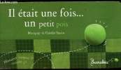 Il était une fois un petit pois. Marypop - Saudo Coralie