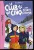 Le club des cinq aux sports d'hiver. Enid Blyton