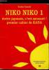 Niki Niko 1 - Ecrire japonais, c'est amusant! premier cahier de Kana. Yuuko suzuki