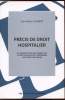 Précis de Droit Hospitalier. Clément Jean-Marie