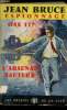 L'arsenal sautera (OSS 117). Jean Bruce