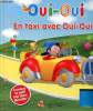 Oui-Oui en taxe avec oui-oui ! - Absence du petit train. Enyd Bliton