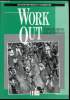 Work Out - Cahier d'exercices - Anglais terminales -. Ruth Linvingstone - Sussel Annie