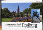 Une promenade dans / Spaziergang durch / A walk trought Freiburg im Breisgau -. Collectif²