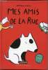Mes amis de la rue. Choux Nahthalie