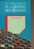 La pratique de la gestion des stocks. Zermati Pierre