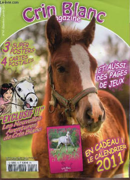 ²Crin blanc magazine - N°16 - Decembre/janvier 2011. Collectif