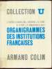Organigrammes des institutions françaises-. Collectif