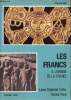 Les Francs - A l'origine de la France (tome 2) (collection Civilisations). Feffer Laure-Charlotte, Perin Patrick