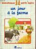 Un jour à la ferme - Collection bibliothèque petits lapins. Perruchon Agnes / Mathiaud Evelyne