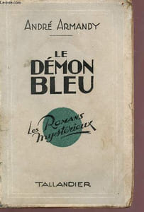 Le démon bleu - Collection les romans mystérieux