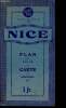 Guide de plan et nomenclature des rues, boulevards, places, avenues, passages, quai, ponts etc... de Nice - Collection des guides Pol. Collectif