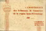 Conférence des tribunaux de Commerce de la région Sous-Pyrénéenne - Cahors. Collectif