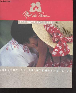 Catalogue mot de passe for boys and girls - Collection printemps/été 94. Collectif