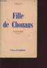 Fille de Chouans - 70ème édition. Delly