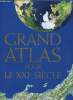Grand atlas pour le XXIe siècle. Collectif